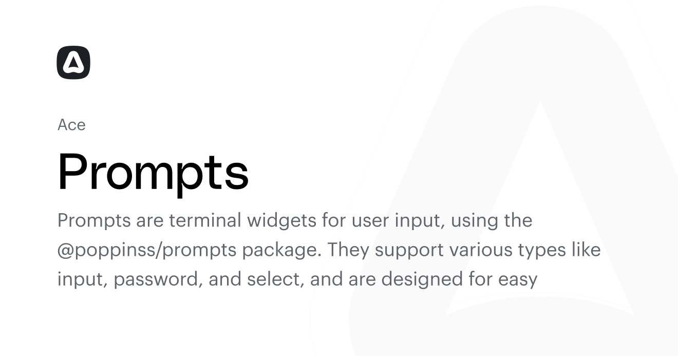 Prompts (Ace commands) | AdonisJS Documentation