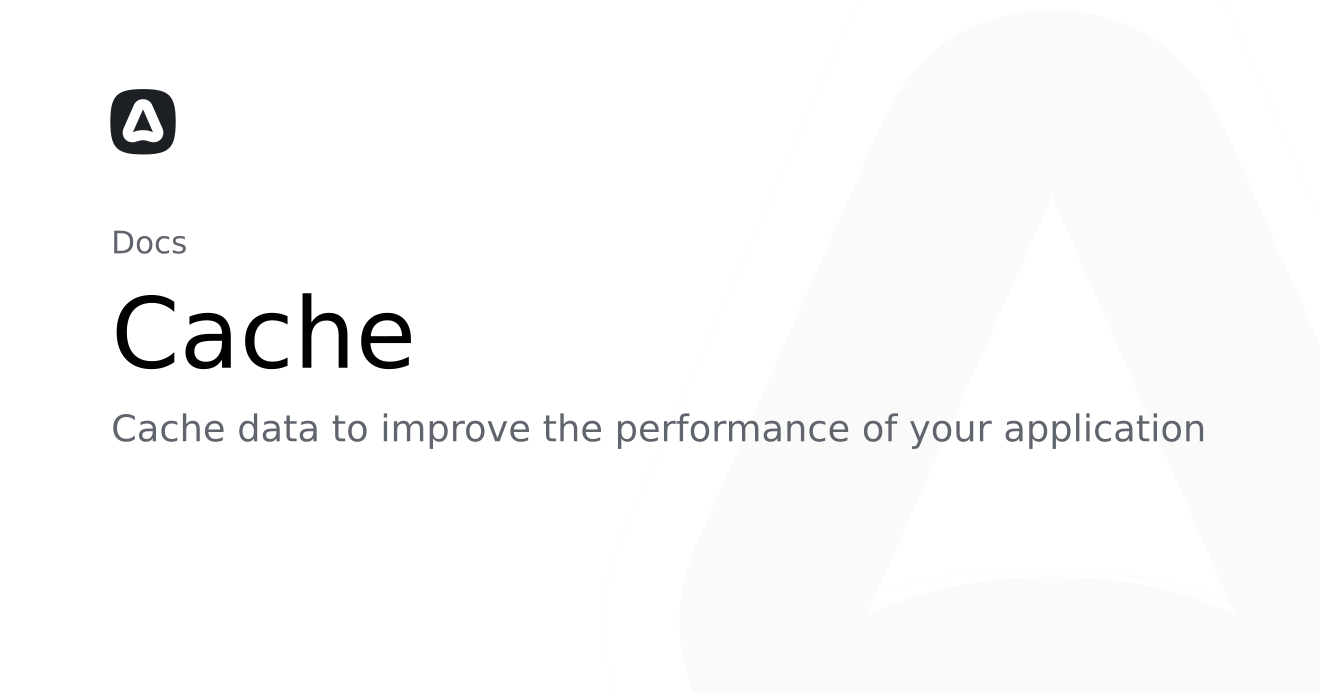 Cache (Digging deeper) | AdonisJS Documentation